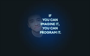 Si Puedes Imaginarlo , Puedes Programarlo., technology, programming wallpaper