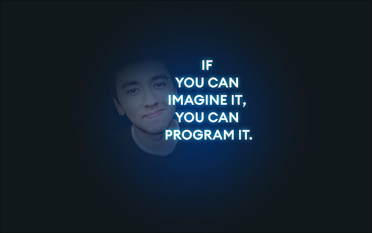 Si Puedes Imaginarlo , Puedes Programarlo., technology, programming wallpaper