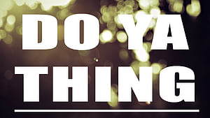 Do Your Thing, msg, typography, comments wallpaper