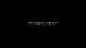 Progress Or Die Typography, typography, inspiration, msg, comments wallpaper