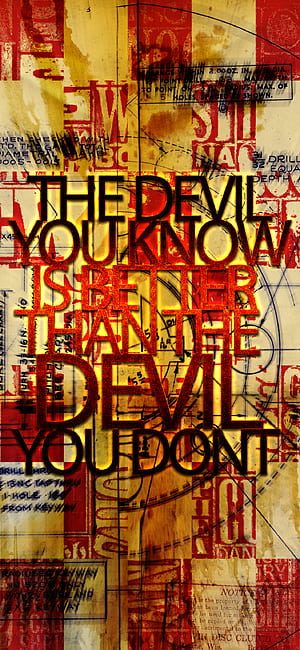 The Devil You Know, Misc, statement phone wallpaper
