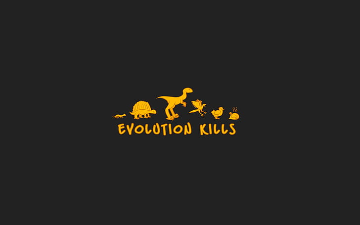 Evolution Kills, evolution, inspiration wallpaper