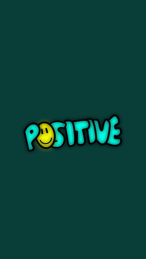 Positive phone wallpaper