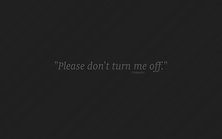 Power Off, typography wallpaper